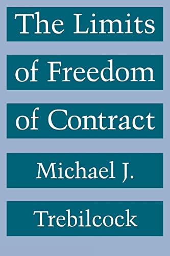 Imagen de archivo de The Limits of Freedom of Contract a la venta por Wonder Book