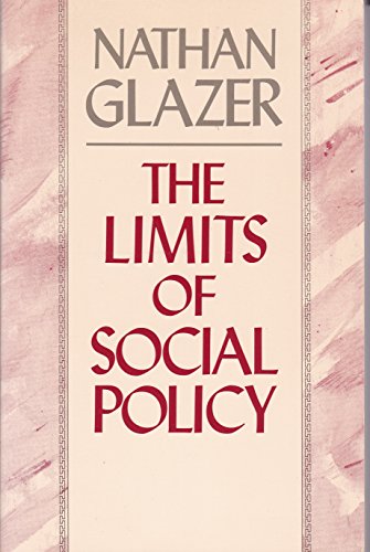 Beispielbild fr The Limits of Social Policy zum Verkauf von Wonder Book