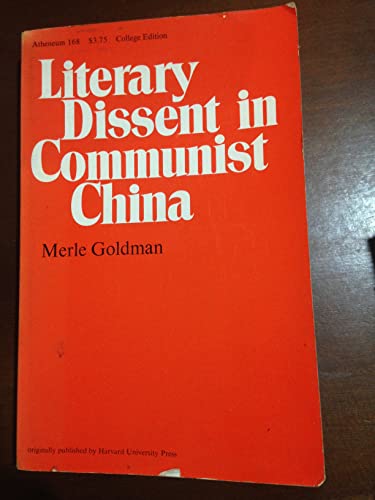 Imagen de archivo de Literary Dissent in Communist China a la venta por Better World Books