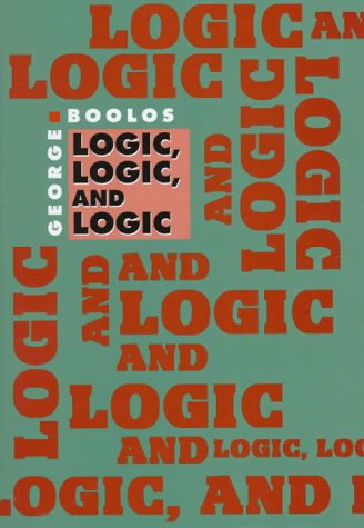 Beispielbild fr Logic, logic, and logic. zum Verkauf von Kloof Booksellers & Scientia Verlag