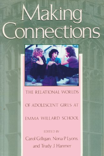 9780674540415: Making Connections: The Relational Worlds of Adolescent Girls at Emma Willard School