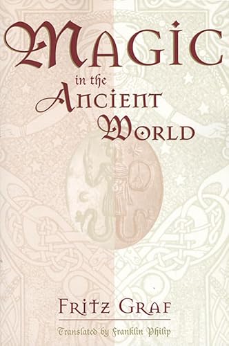 Stock image for Magic in the Ancient World (Revealing Antiquity, No. 10) for sale by HPB-Red