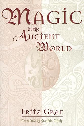 9780674541535: Magic in the Ancient World (Revealing Antiquity, No. 10)