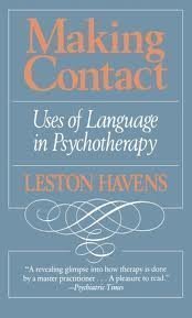 9780674543157: Making Contact: Uses of Language in Psychotherapy