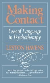 9780674543157: Making contact: Uses of language in psychotherapy