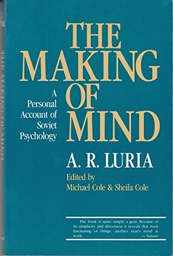 Beispielbild fr The Making of Mind : A Personal Account of Soviet Psychology zum Verkauf von Better World Books Ltd