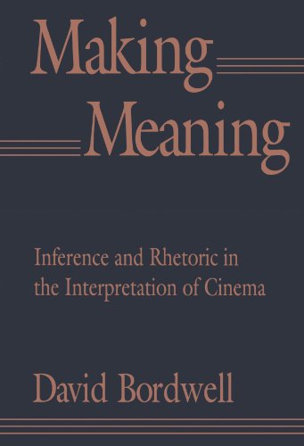 Imagen de archivo de Making Meaning: Inference and Rhetoric in the Interpretation of Cinema (Harvard Film Studies) a la venta por HPB-Ruby