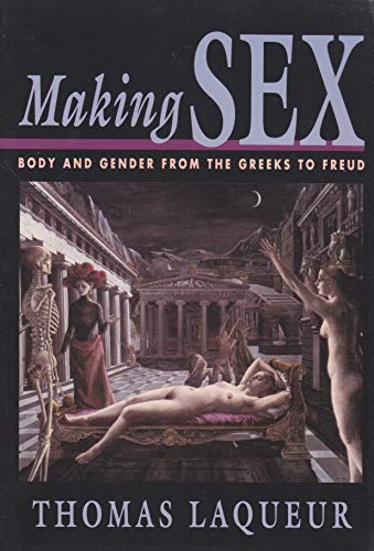 Beispielbild fr Making Sex: Body and Gender from the Greeks to Freud zum Verkauf von WorldofBooks