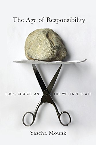 Beispielbild fr The Age of Responsibility: Luck, Choice, and the Welfare State zum Verkauf von Half Price Books Inc.
