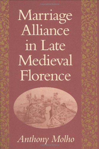 9780674550704: Marriage Alliance in Late Medieval Florence