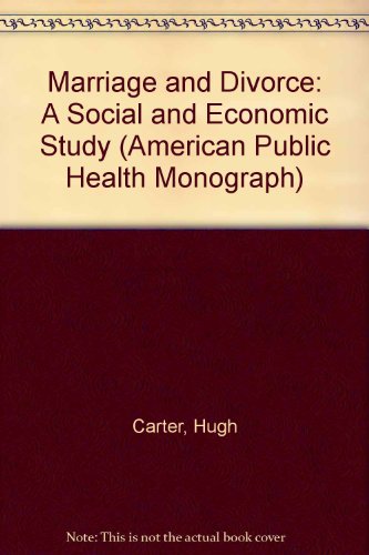 Stock image for Marriage and Divorce : A Social and Economic Study for sale by Better World Books