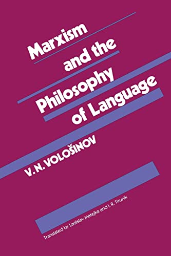 Marxism and the Philosophy of Language (9780674550988) by V. N. Volosinov