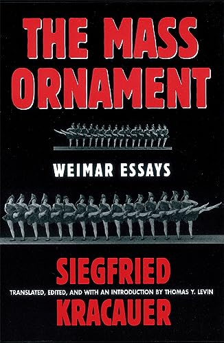 9780674551633: The Mass Ornament: Weimar Essays