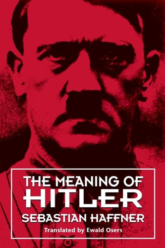 Imagen de archivo de The Meaning of Hitler a la venta por HPB-Ruby