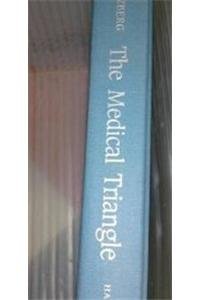 Stock image for The Medical Triangle. Physicians, Politicians, and the Public for sale by Valley Books