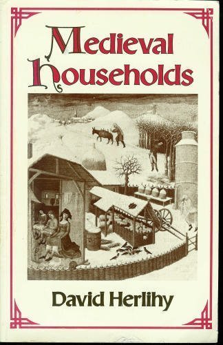 9780674563759: Medieval Households