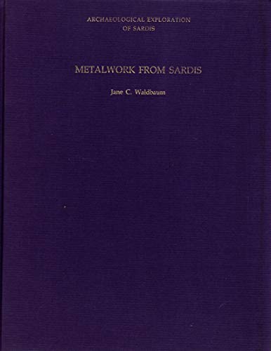 Metalwork from Sardis: The Finds Through 1974