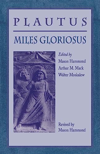 Miles Gloriosus (9780674574373) by Plautus