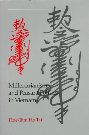 Stock image for Millenarianism and Peasant Politics in Vietnam for sale by ThriftBooks-Dallas