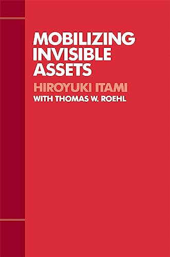 9780674577718: Mobilizing Invisible Assets