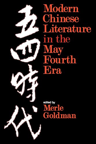 Stock image for Modern Chinese Literature in the May Fourth Era (Harvard East Asian Series) for sale by HPB-Red