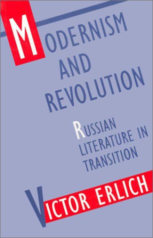 9780674580701: Modernism & Revolution – Russian Literature in Transition