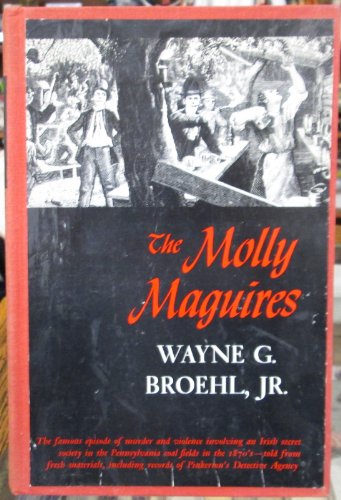 Stock image for The Molly Maguires for sale by Better World Books