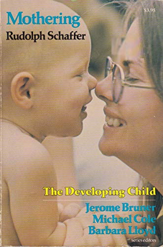 Imagen de archivo de Mothering (The Developing Child) a la venta por Montclair Book Center