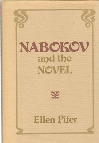 Stock image for Nabokov and the Novel for sale by Better World Books