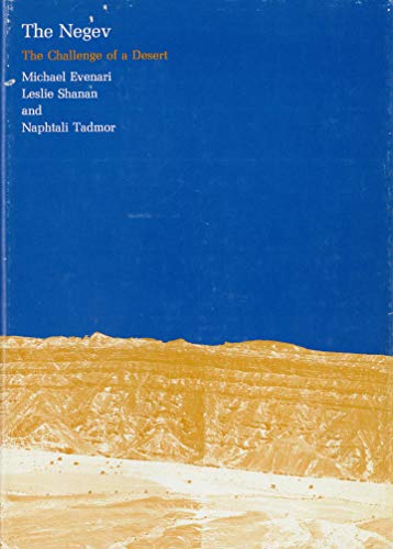Stock image for The Negev: The Challenge of a Desert, First Edition for sale by ThriftBooks-Atlanta