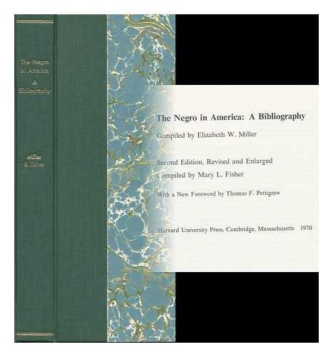 THE NEGRO IN AMERICA: A Bibliography