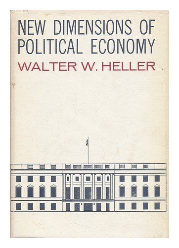 9780674611009: New Dimensions of Political Economy