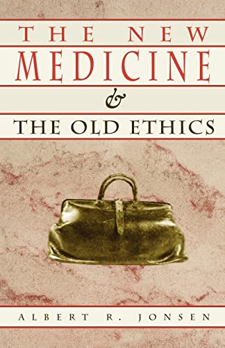 Stock image for The New Medicine and the Old Ethics for sale by Better World Books: West