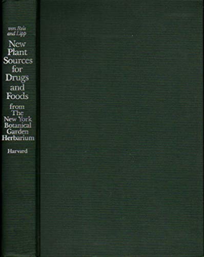 Imagen de archivo de New Plant Sources for Drugs and Foods from the New York Botanical Garden Herbarium a la venta por Blackwell's