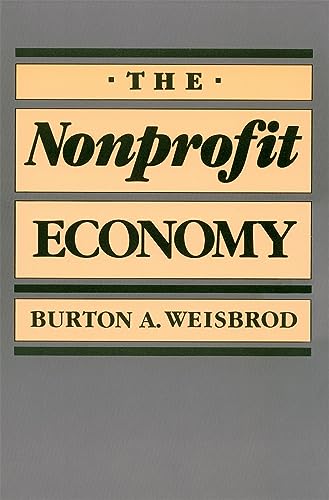 Stock image for The Nonprofit Economy for sale by SecondSale