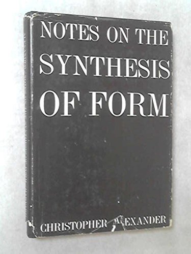 9780674627505: Notes on the Synthesis of Form