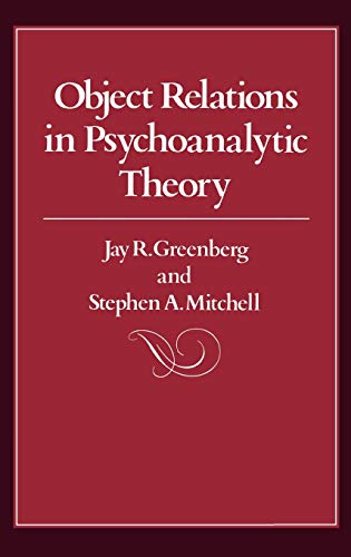 Stock image for Object Relations in Psychoanalytic Theory for sale by Better World Books