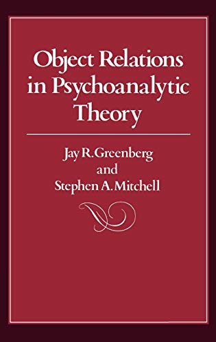 Object Relations In Psychoanalytic Theory Hardback By Jay R Greenberg Stephen A Mitchell