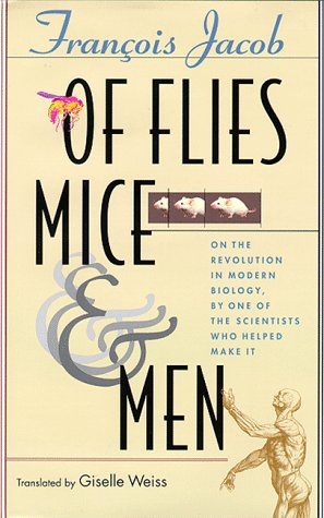9780674631113: Of Flies, Mice and Men