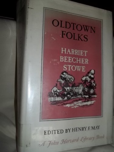 Stock image for Oldtown Folks for sale by Book Bear