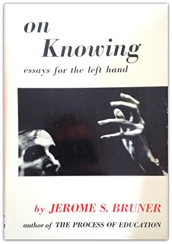 Beispielbild fr Bruner : On Knowing Essays for Hand Hnd zum Verkauf von Better World Books