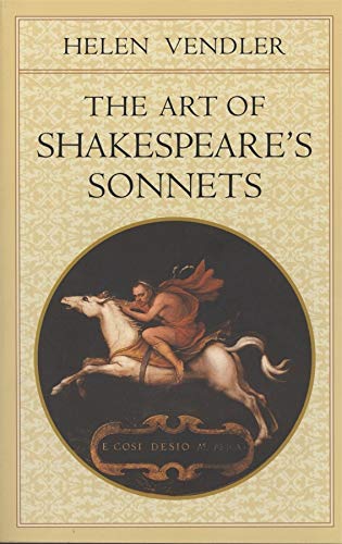 9780674637122: The Art of Shakespeare's Sonnets (Belknap)