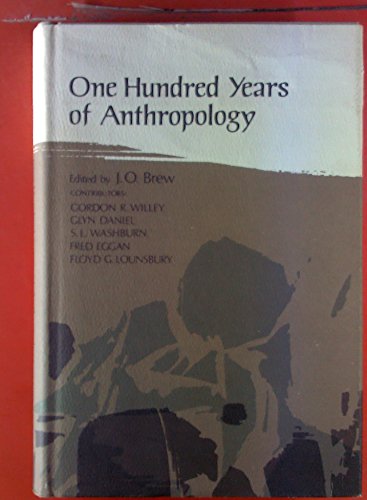 Beispielbild fr One Hundred Years of Anthropology zum Verkauf von Wonder Book