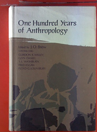 Stock image for One Hundred Years of Anthropology for sale by Priceless Books