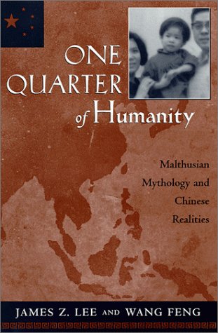 Beispielbild fr One Quarter of Humanity. Malthusian Mythology and Chinese Realities, 1700-2000. zum Verkauf von Antiquariaat Schot