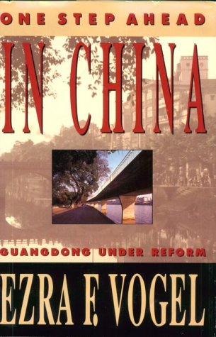 Stock image for One Step Ahead in China : Guangdong under Reform for sale by Better World Books