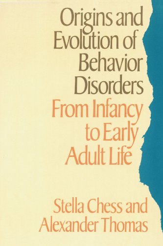 Stock image for Origins and Evolution of Behavioral Disorders: From Infancy to Adult Life for sale by ThriftBooks-Dallas