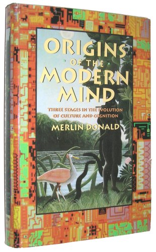 Beispielbild fr Origins of the Modern Mind: Three Stages in the Evolution of Culture and Cognition zum Verkauf von SecondSale