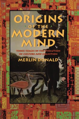 9780674644847: Origins of the Modern Mind – Three Stages in the Evolution of Culture & Cognition (Paper)