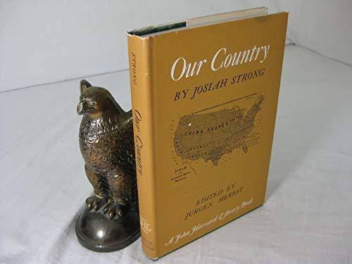 9780674646001: Our Country (The John Harvard Library)